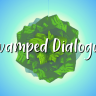 Revamped Dialogues for Alex
